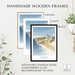 Handmade wooden frames in natural, white, and black for Tulum Mexico wall art, ready to hang and sustainably sourced.