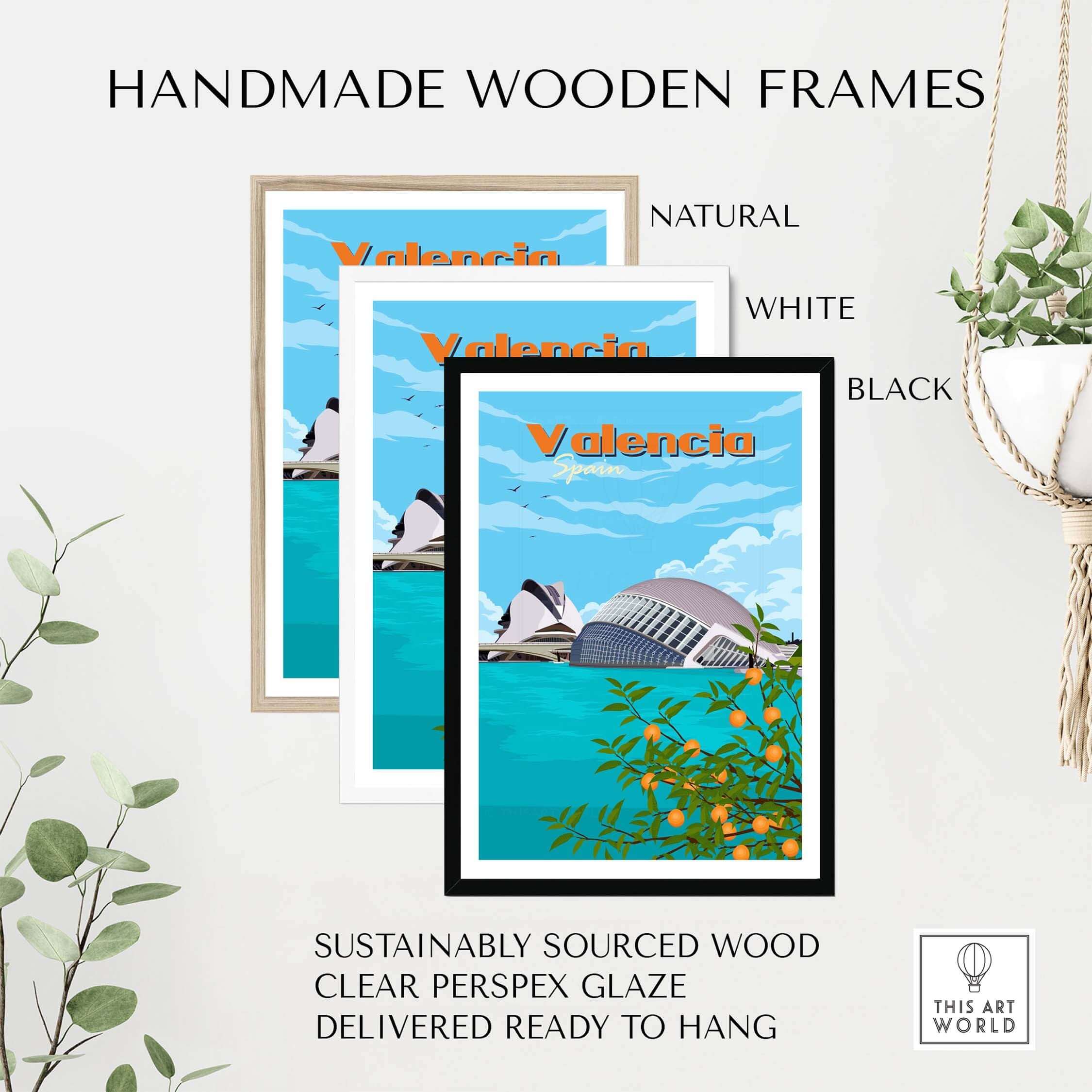Handmade wooden frames for Valencia wall art print in natural, white, and black designs, sustainably sourced and ready to hang.