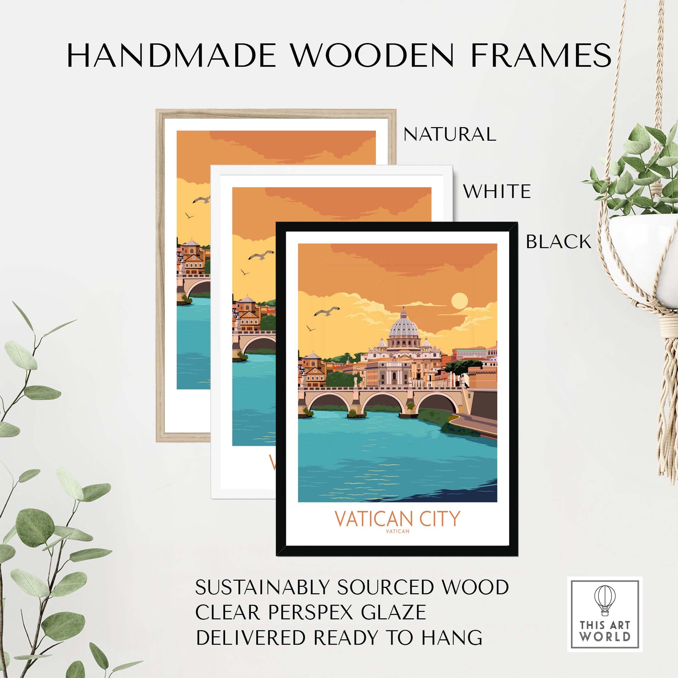 Vatican City poster in handmade frames: natural, white, and black. Stylish wall art, sustainably sourced wood.