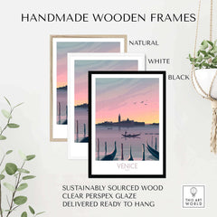 Handmade wooden frames in natural, white, and black for Venice Print Travel Poster, featuring sustainably sourced wood.