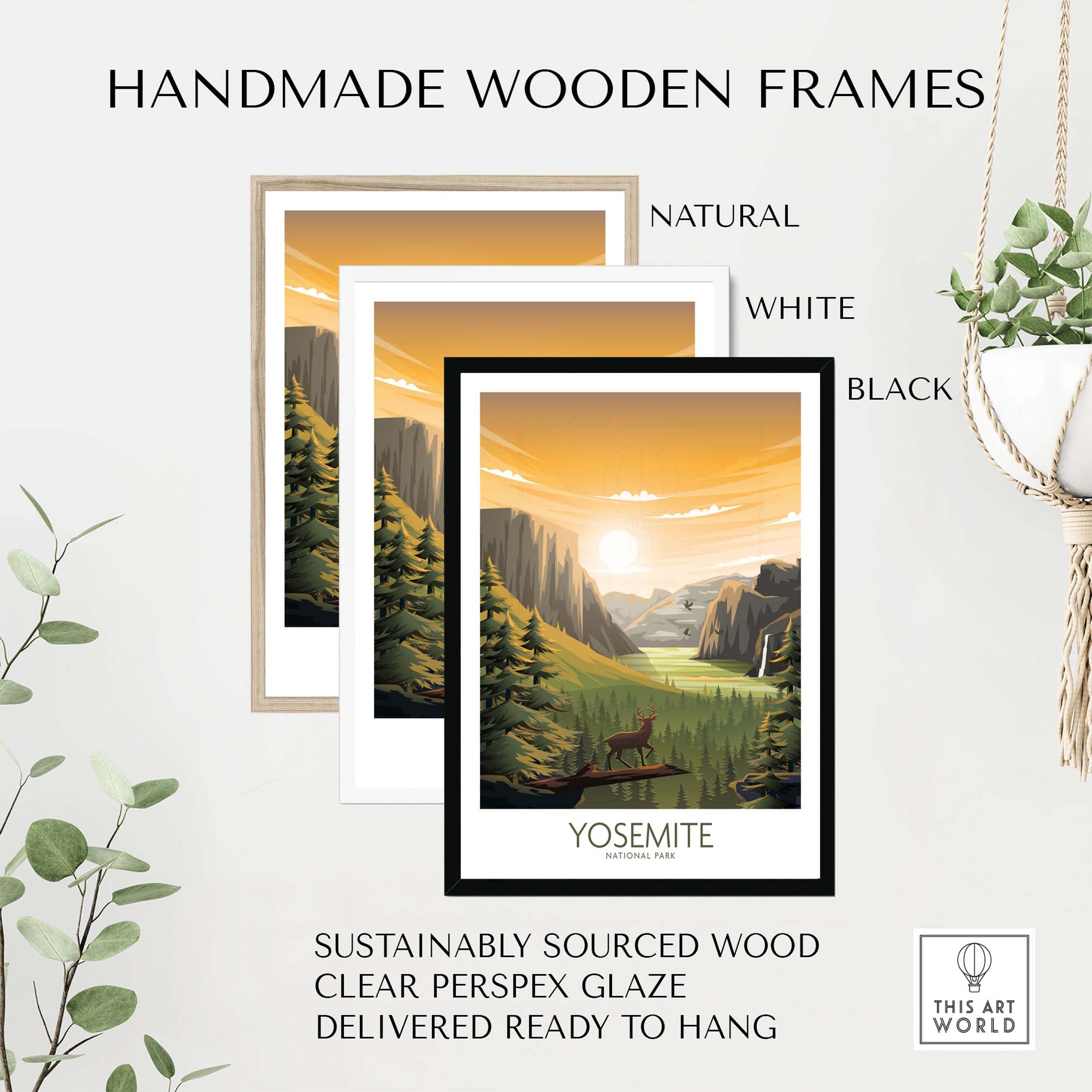 Handmade wooden frames in natural, white, and black for Yosemite National Park poster, sustainably sourced and ready to hang.