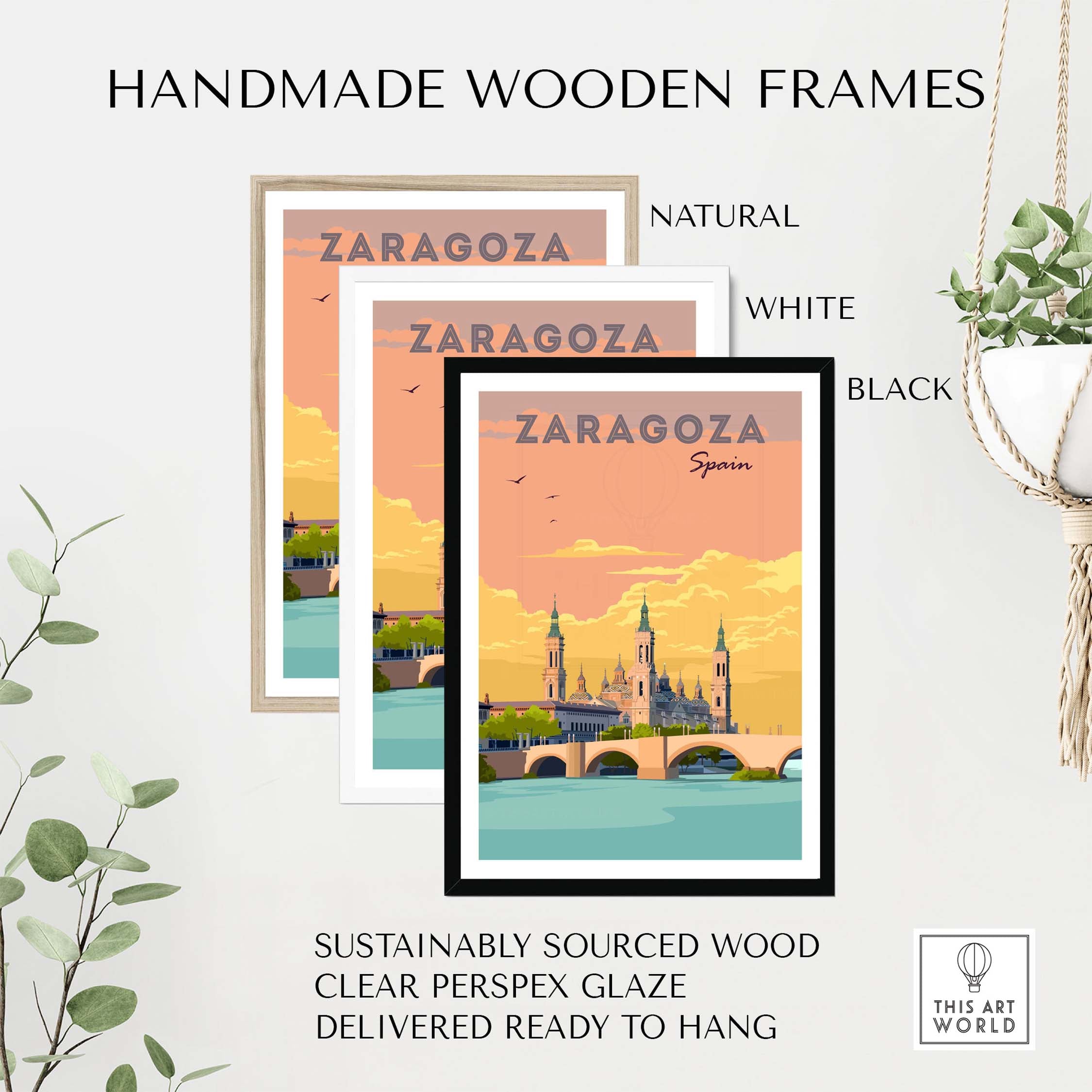 Zaragoza Spain Print in handmade wooden frames: natural, white, and black, sustainably sourced for stylish decor.